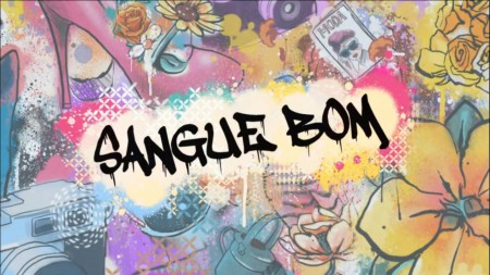 Sangue Bom - A nova novela das sete